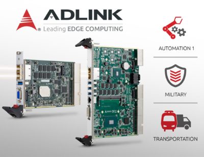 Adlink宣布推出两种新的CompactPCI®2.0处理器刀片由最新的英特尔®至强®，核心™和Atom®处理器提供动力