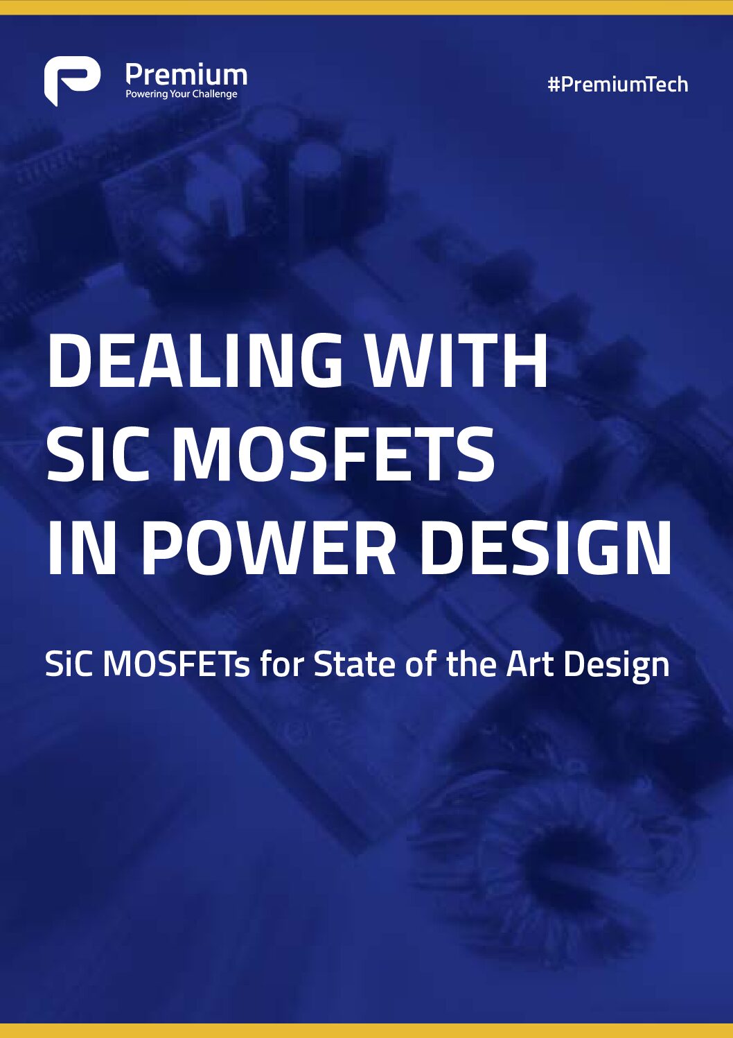 处理电力设计中的SIC MOSFET